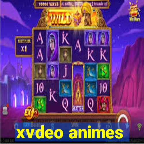 xvdeo animes